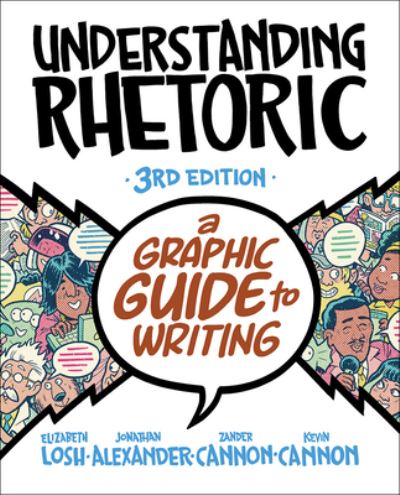 Understanding Rhetoric - Elizabeth Losh - Książki - Bedford/Saint Martin's - 9781319244996 - 24 sierpnia 2020