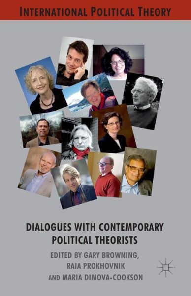 Dialogues with Contemporary Political Theorists - International Political Theory (Paperback Book) [1st ed. 2012 edition] (2012)