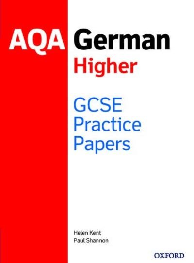 Cover for Paul Shannon · AQA GCSE German Higher Practice Papers (2016 specification) (Book) (2020)