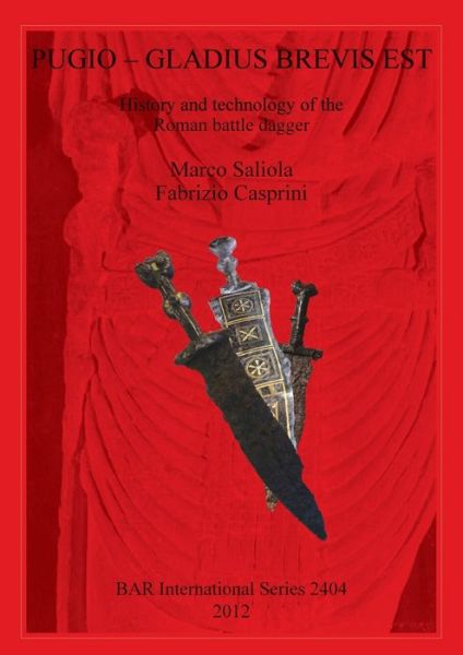 Cover for Marco Saliola · Pugio-gladius brevis est (Book) (2012)