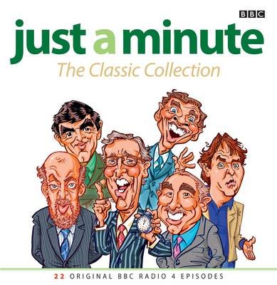 Cover for Union Square &amp; Co. (Firm) · Just A Minute: The Classic Collection: 22 Original BBC Radio 4 Episodes (Lydbog (CD)) [Unabridged edition] (2011)
