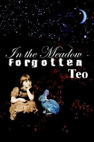 Cover for Teresa Ong · In the Meadow - Forgotten (Paperback Book) (2003)