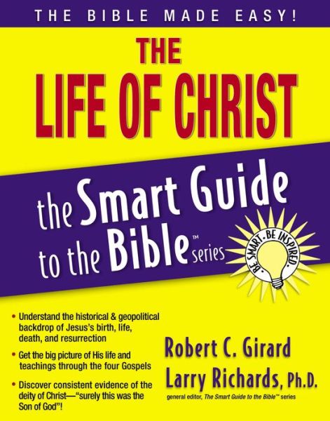 Cover for Robert Girard · Life of Christ Smart Guide (Paperback Book) (2007)