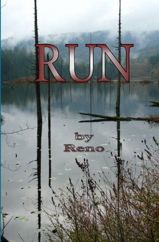 Cover for Reno Ford · Run (Paperback Book) (2007)