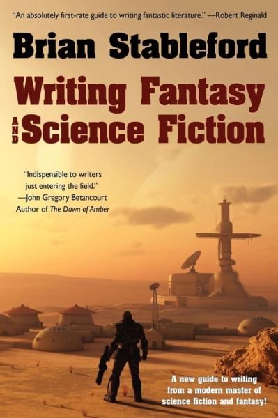 Cover for Brian Stableford · Writing Fantasy and Science Fiction (Paperback Book) (2011)