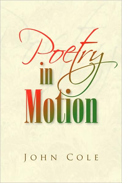 Cover for John Cole · Poetry in Motion (Taschenbuch) (2008)