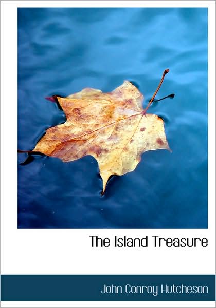 Cover for Hutcheson · The Island Treasure (Book) (2008)