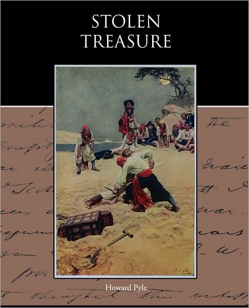Cover for Howard Pyle · Stolen Treasure (Paperback Bog) (2010)