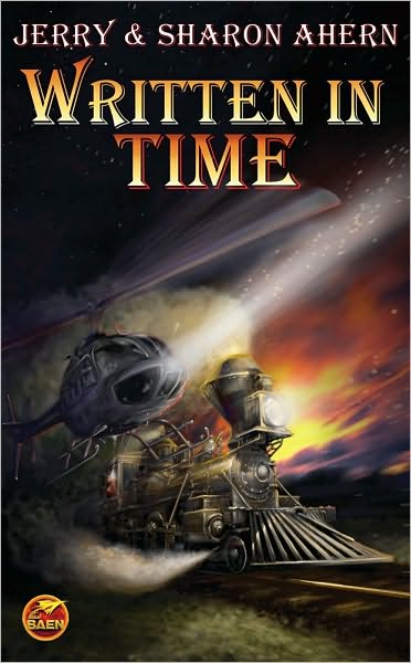 Written In Time - Jerry Ahern - Books - Baen Books - 9781439133996 - November 8, 2010