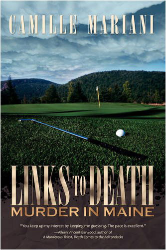 Carmelia Mariani · Links to Death: Murder in Maine (Paperback Book) [First edition] (2008)