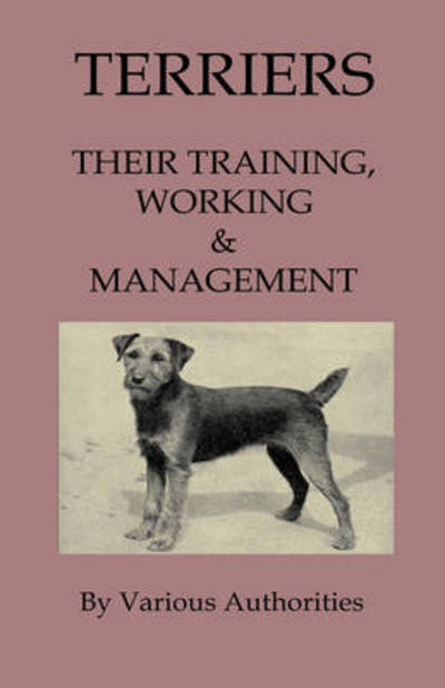 Cover for Tony Read · Terriers - Their Training, Work &amp; Management (Hardcover Book) (2009)