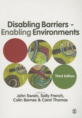 Cover for John Swain · Disabling Barriers - Enabling Environments (Paperback Book) [3 Revised edition] (2013)