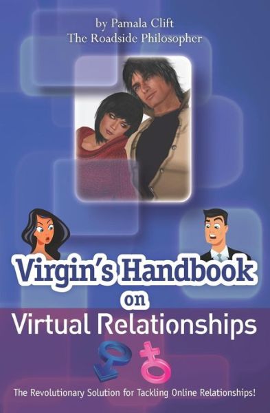 Cover for Pamala Clift · Virgin's Handbook on Virtual Relationships (Paperback Book) (2012)