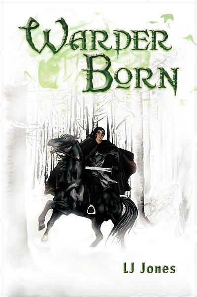 Cover for Lj Jones · Warder Born (Paperback Bog) (2012)