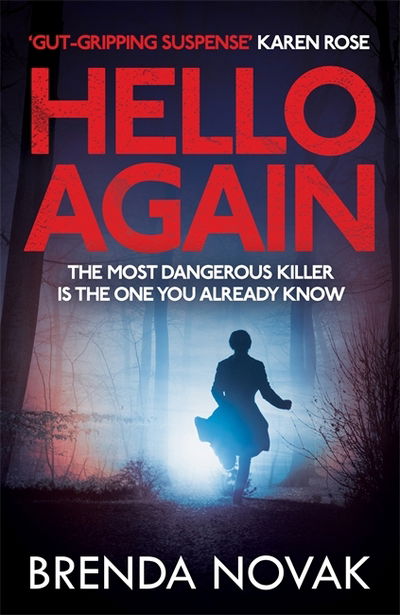 Cover for Brenda Novak · Hello Again: The most dangerous killer is the one you already know. (Evelyn Talbot series, Book 2) - Evelyn Talbot (Paperback Book) (2017)