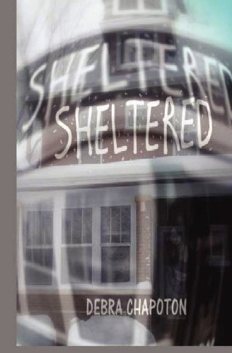 Cover for Debra Chapoton · Sheltered (Paperback Bog) (2012)