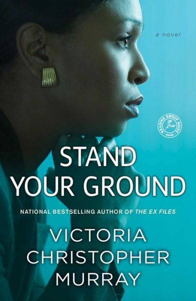 Cover for Victoria Christopher Murray · Stand Your Ground (Pocketbok) (2015)