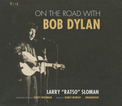 Cover for Larry &quot;Ratso&quot; Sloman · On the Road with Bob Dylan (CD) (2013)