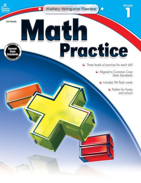 Cover for Carson-dellosa Publishing · Math Practice, First Grade (Common Core) (Paperback Book) (2014)