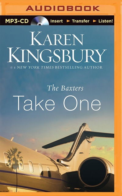 Cover for Karen Kingsbury · The Baxters Take One (MP3-CD) (2015)