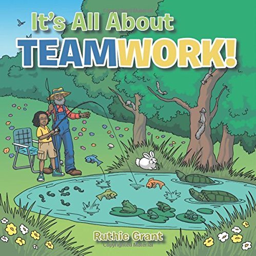 Cover for Ruthie Grant · It's All About- Teamwork! (Paperback Bog) (2014)