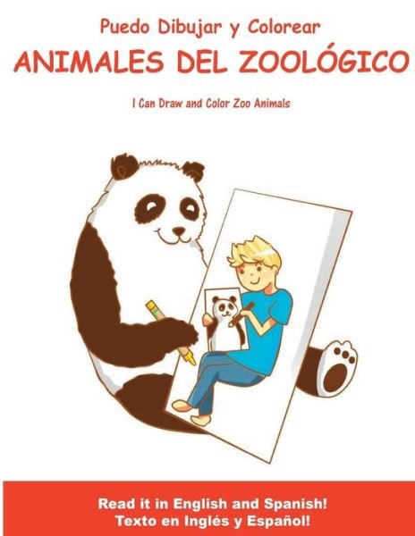 Cover for Scott H Lewis · Puedo Dibujar Y Colorear Animales Del Zoologico: I Can Draw and Color Zoo Animals (Paperback Book) (2014)