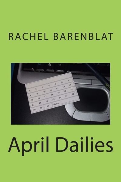 Cover for Rachel Barenblat · April Dailies (Taschenbuch) (2014)