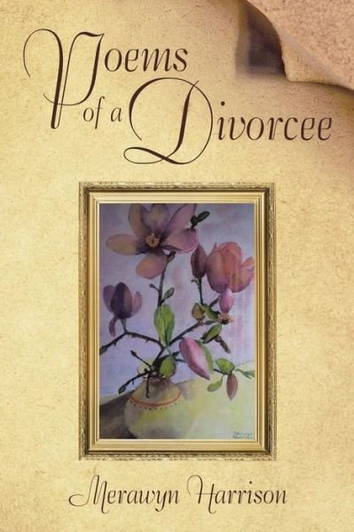 Cover for Merawyn Harrison · Poems of a Divorcee (Pocketbok) (2014)