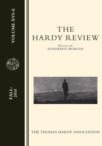 Cover for Rosemarie Anne-louise Morgan · The Hardy Review, Xvi-ii (Paperback Bog) (2014)