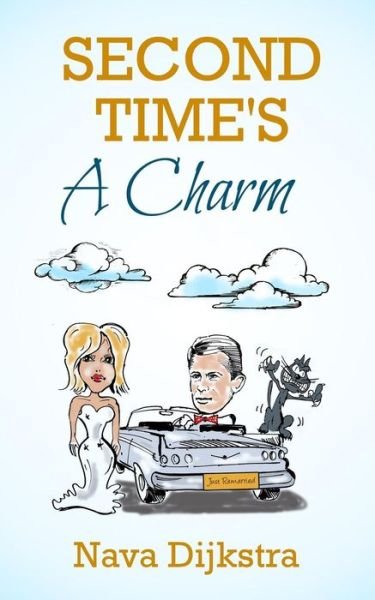 Cover for Nava Dijkstra · Second Time's a Charm (Paperback Book) (2015)