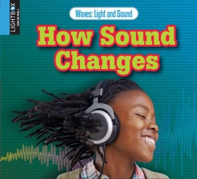 Cover for Robin Johnson · How Sound Changes (Hardcover Book) (2020)