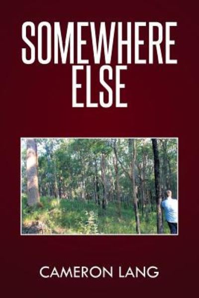 Cover for Cameron Lang · Somewhere Else (Paperback Book) (2016)