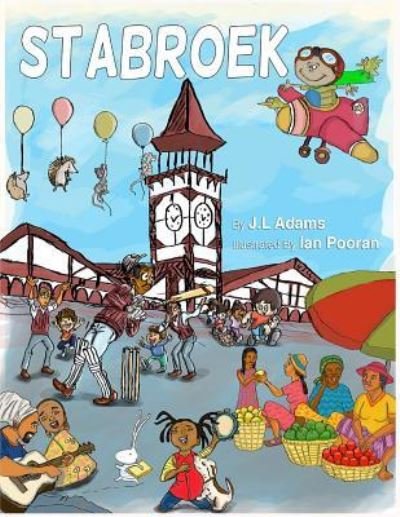 Cover for J L Adams · Stabroek (Paperback Book) (2015)