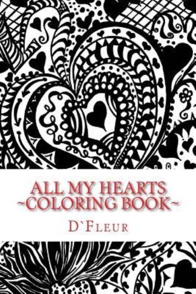 Cover for Dfleur · All my Hearts (Paperback Bog) (2016)