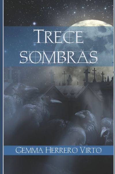 Cover for Gemma Herrero Virto · Trece sombras (Paperback Book) (2016)