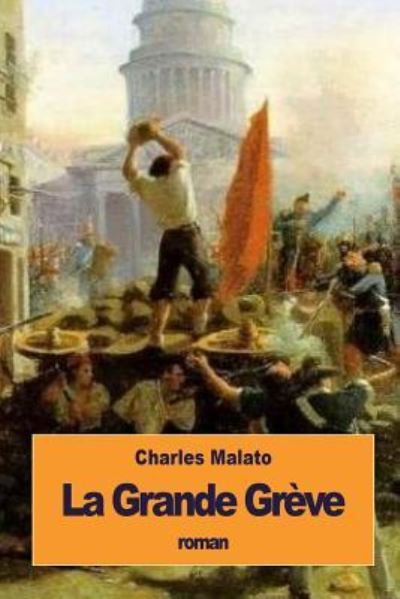 Cover for Charles Malato · La Grande Greve (Paperback Book) (2016)