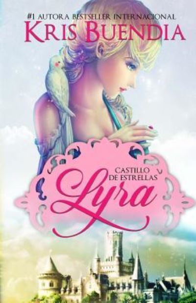 Cover for Kris Buendia · Lyra (Pocketbok) (2016)