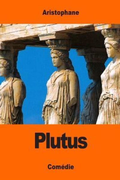 Cover for Aristophane · Plutus (Paperback Book) (2017)