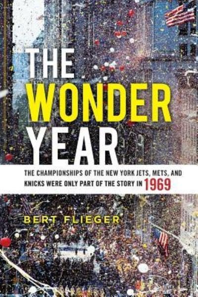 Cover for Bert Flieger · The Wonder Year (Pocketbok) (2017)
