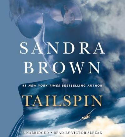 Tailspin - Sandra Brown - Other - Hachette Audio - 9781549119996 - September 7, 2018