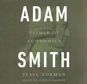 Cover for Jesse Norman · Adam Smith (CD) (2019)