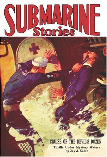 Cover for John Gregory Betancourt · Pulp Classics: Submarine Stories Magazine (March 1930) (Paperback Bog) (2005)
