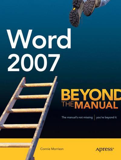 Cover for Connie Morrison · Word 2007: Beyond the Manual (Paperback Book) (2007)