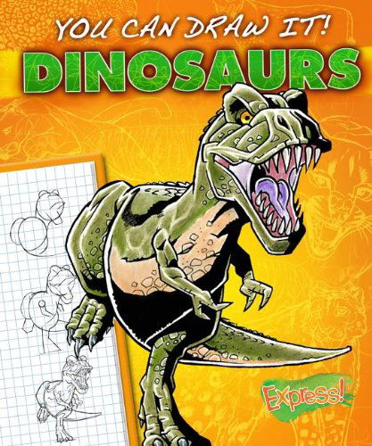 Cover for Maggie Rosier · Dinosaurs - You Can Draw It! (Hardcover Book) (2019)