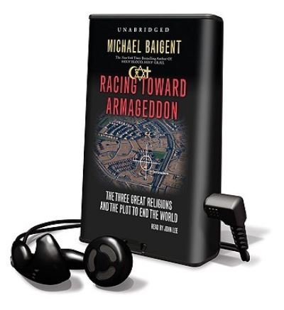 Cover for Michael Baigent · Racing Toward Armageddon (N/A) (2009)