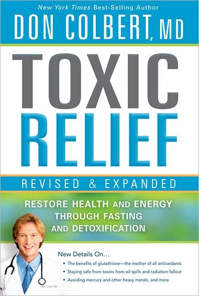Cover for Don Colbert · Toxic Relief, Revised And Expanded (Pocketbok) [Revised, Updated, Expanded edition] (2011)