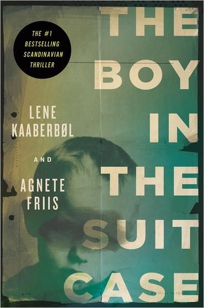 Cover for Lene Kaaberbøl · Nina Borg: The Boy in the Suitcase (Paperback Book) (2012)