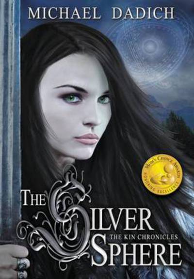 Cover for Michael Dadich · The Silver Sphere (Hardcover Book) [Second edition] (2014)