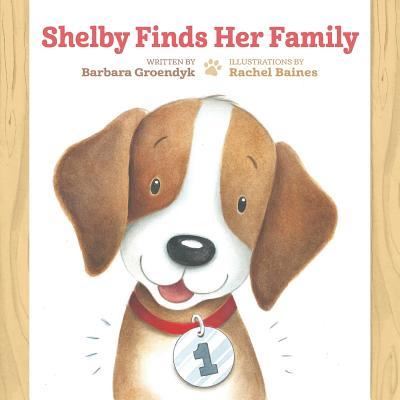 Cover for Barbara Groendyk · Shelby Finds Her Family (Paperback Book) (2019)