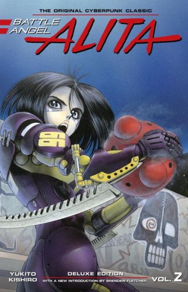 Cover for Yukito Kishiro · Battle Angel Alita Deluxe Edition 2 (Hardcover Book) (2018)